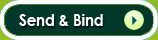 Send and Bind